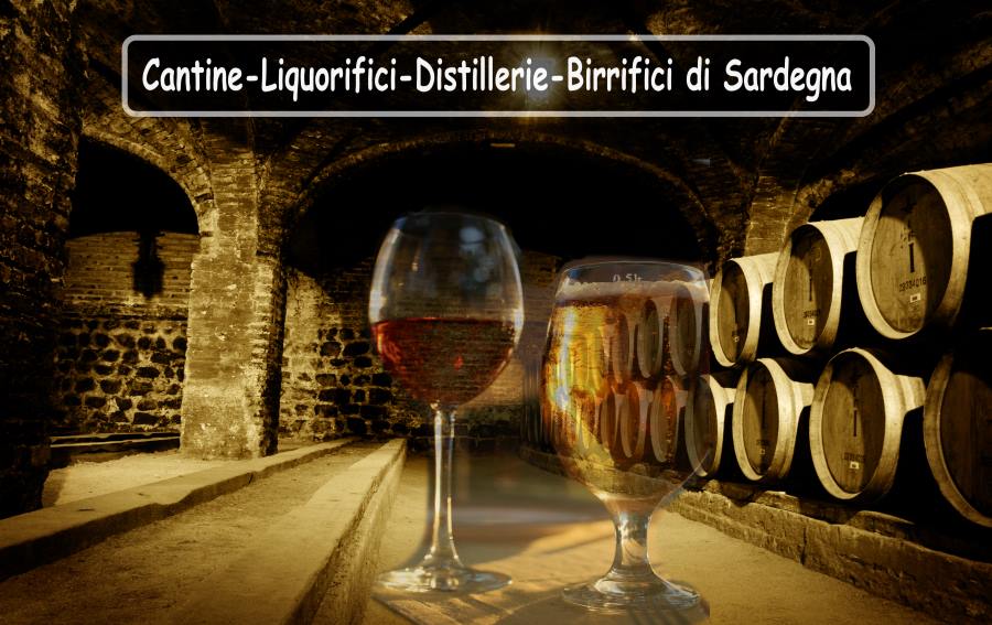 CANTINE DI SARDEGNA – LIQUORIFICI – DISTILLERIE – BIRRIFICI